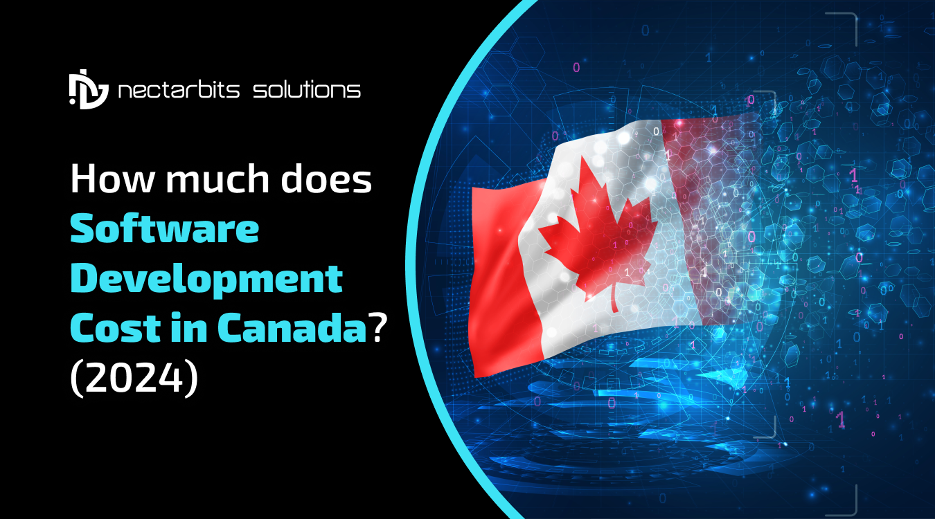 How much does Software Development Cost in Canada? (2024)