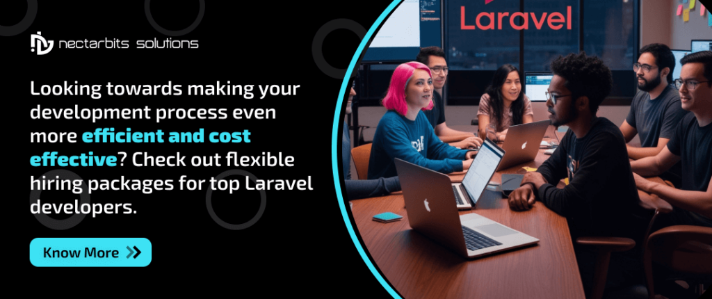 Why Laravel is Ideal for SaaS Development: Key Benefits and Cost Advantages 4 Why Laravel is Ideal for SaaS Development