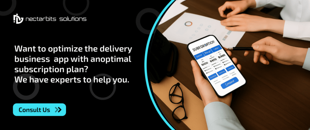How To Boost App Subscription Revenue for a Delivery Business? 3 App Subscription Revenue