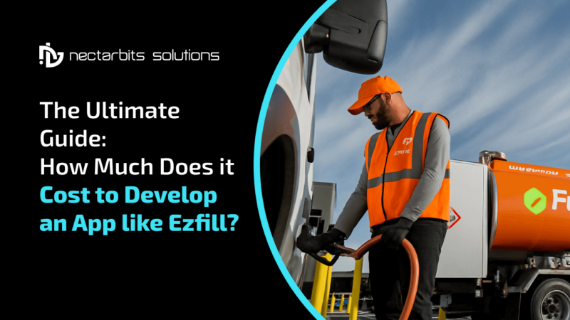 Cost to Develop an App like Ezfill